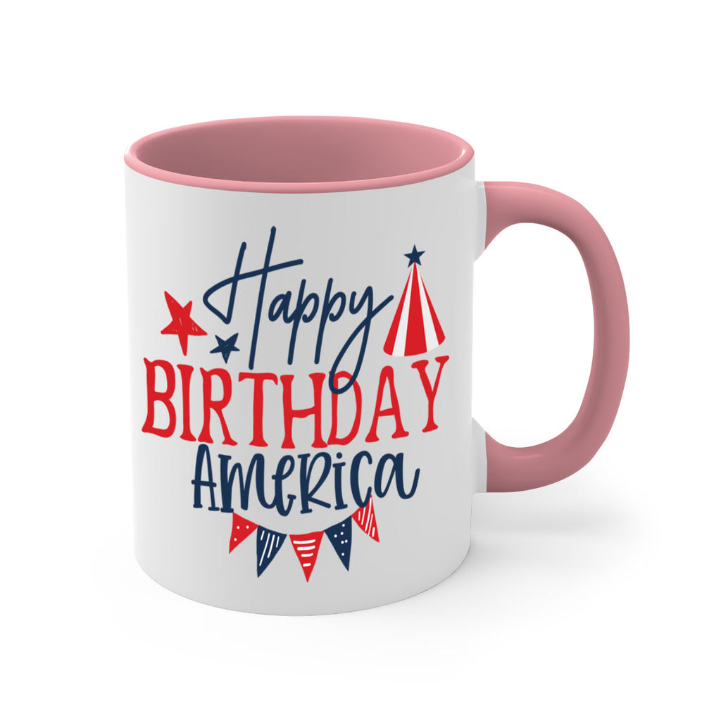 Happy Birthday america Style 30#- 4th Of July-Mug / Coffee Cup