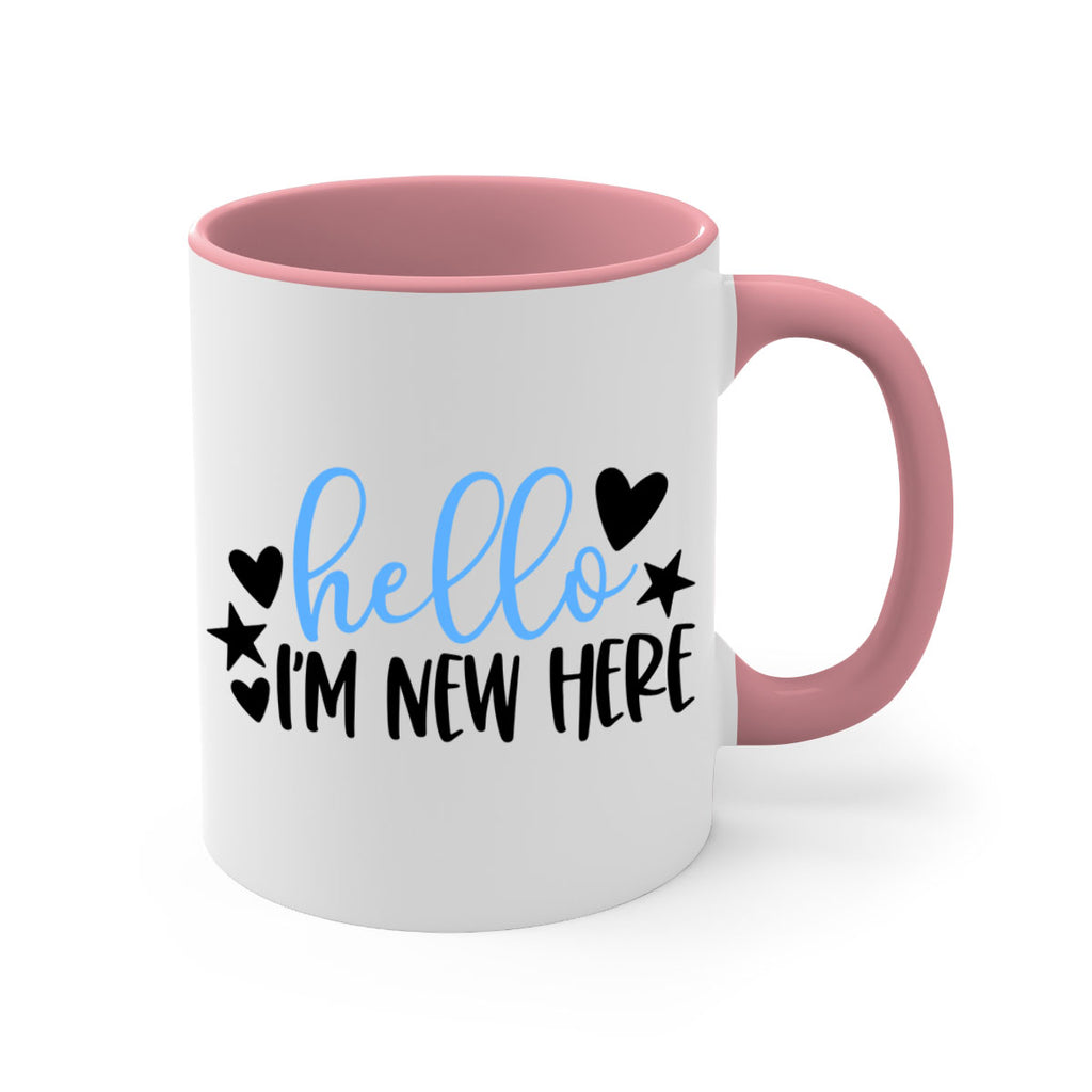 Hello Im New Here Style 93#- baby2-Mug / Coffee Cup