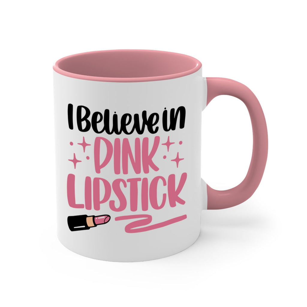 I Believe In Pink Lipstick Style 85#- makeup-Mug / Coffee Cup