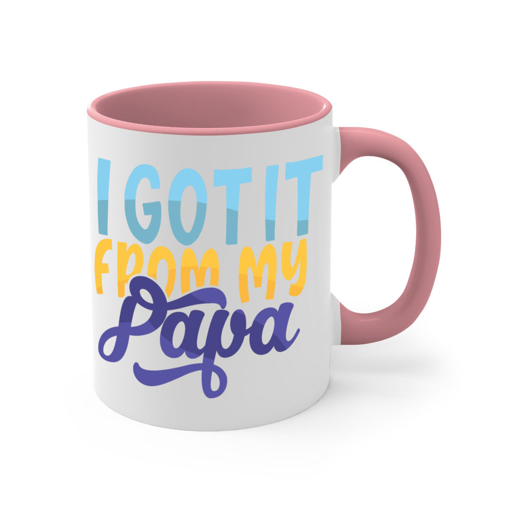 I Got It From My Papa Style 252#- baby2-Mug / Coffee Cup