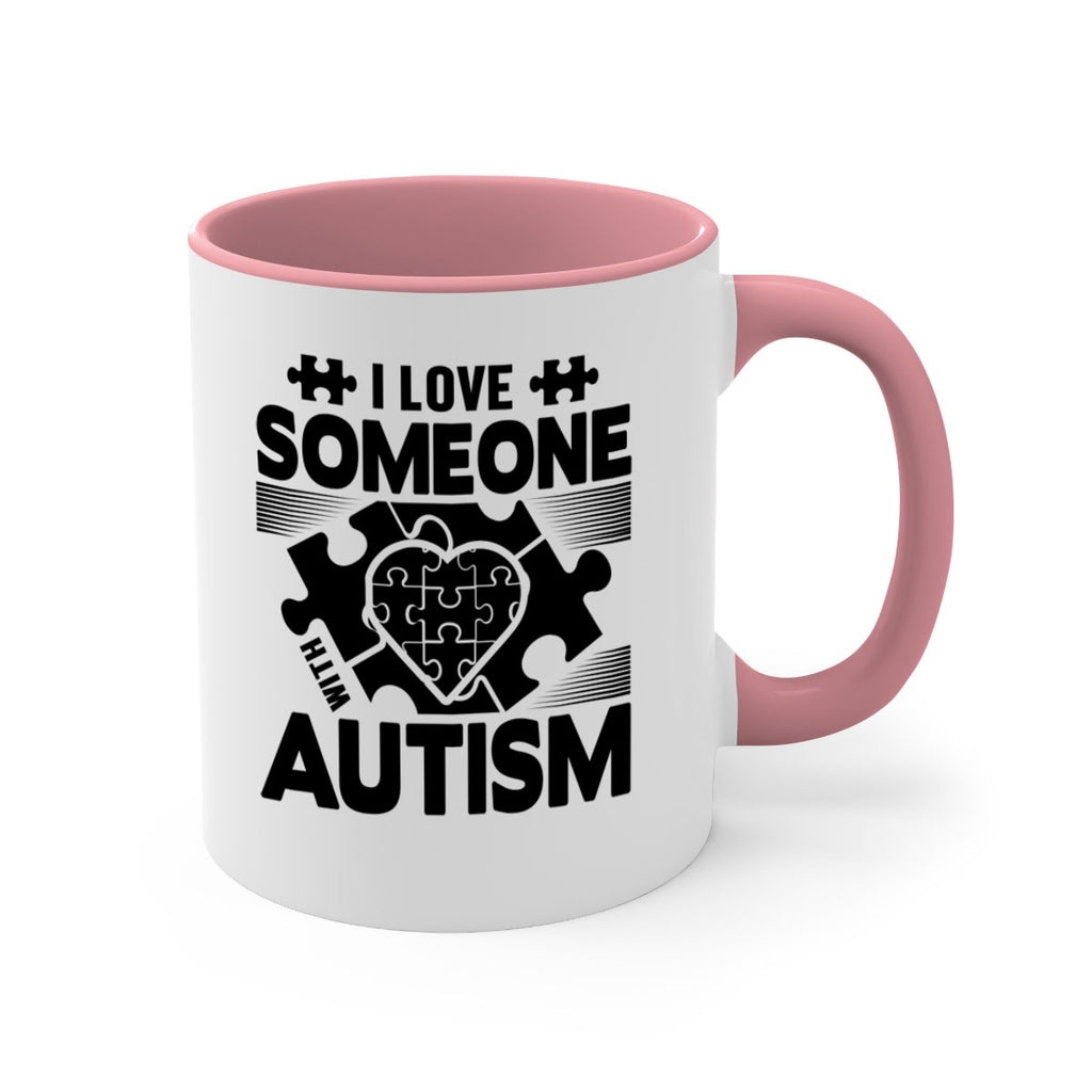I love someone Style 47#- autism-Mug / Coffee Cup