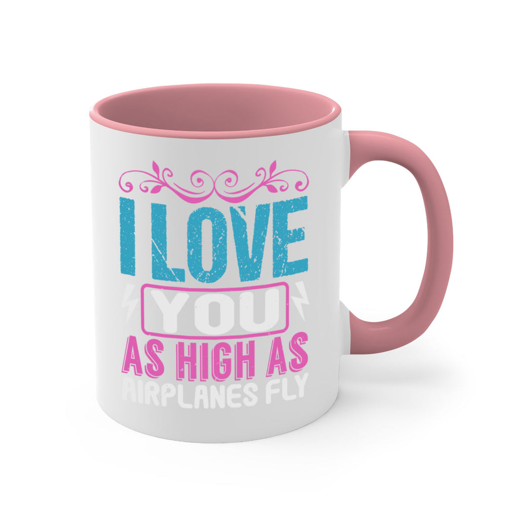 I love you as High as Airplanes Fly Style 229#- baby2-Mug / Coffee Cup