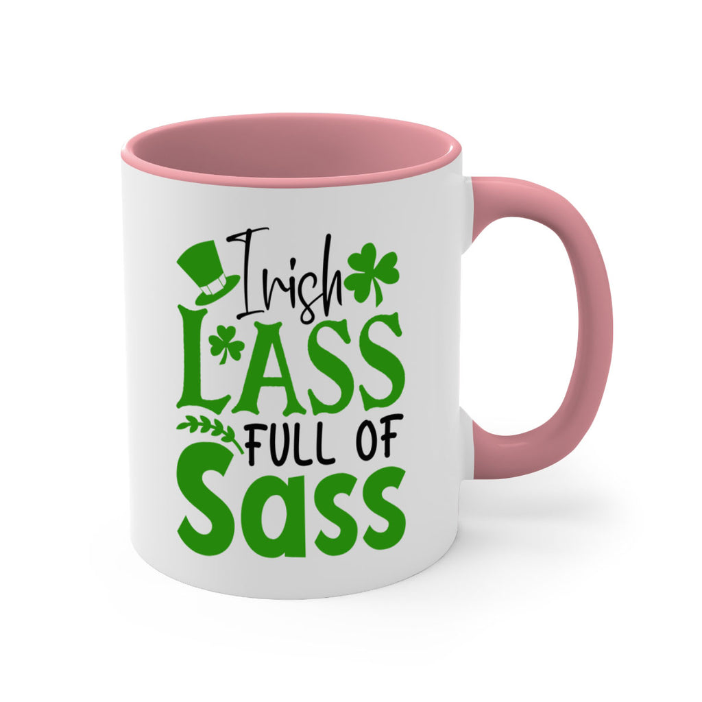 Irish Lass Full Of Sass Style 155#- St Patricks Day-Mug / Coffee Cup