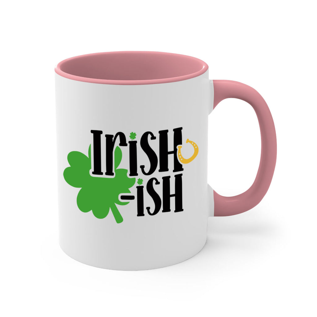 Irishish Style 78#- St Patricks Day-Mug / Coffee Cup
