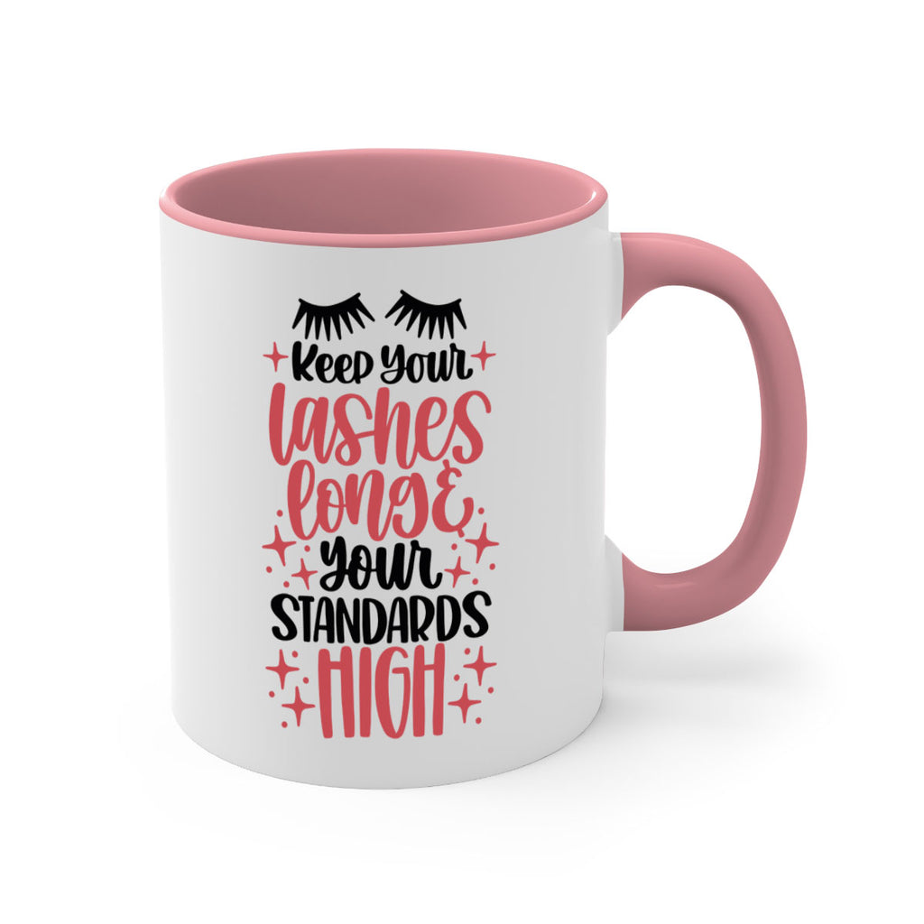 Keep Your Lashes Long Your Standards Hight Style 71#- makeup-Mug / Coffee Cup