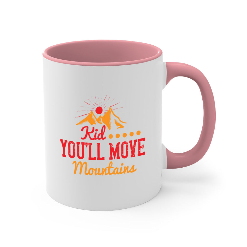 Kid youll move mountains Style 28#- kids-Mug / Coffee Cup