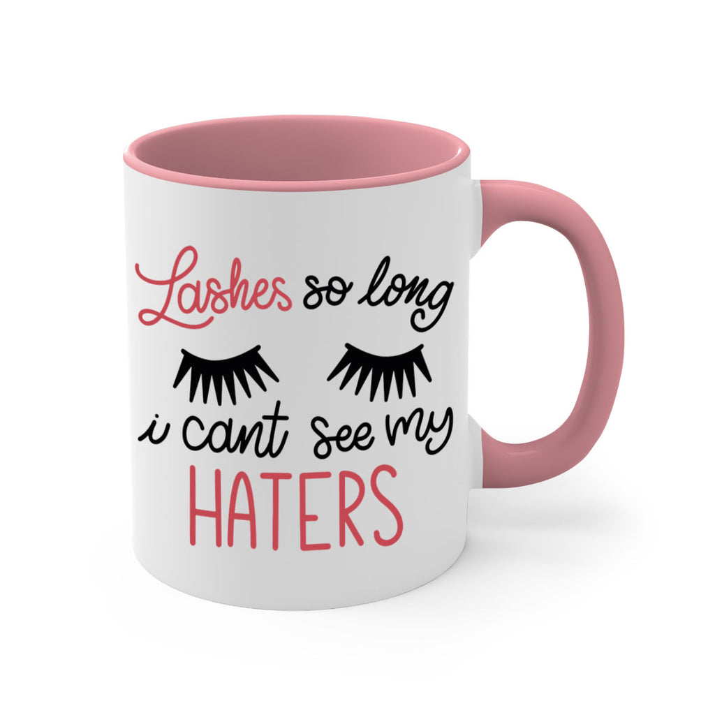 Lashes so Long I Cant See my Haters Style 64#- makeup-Mug / Coffee Cup