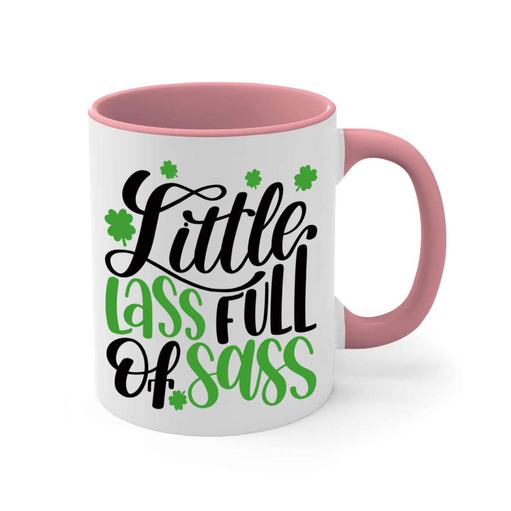 Little Lass Full Of Sass Style 69#- St Patricks Day-Mug / Coffee Cup