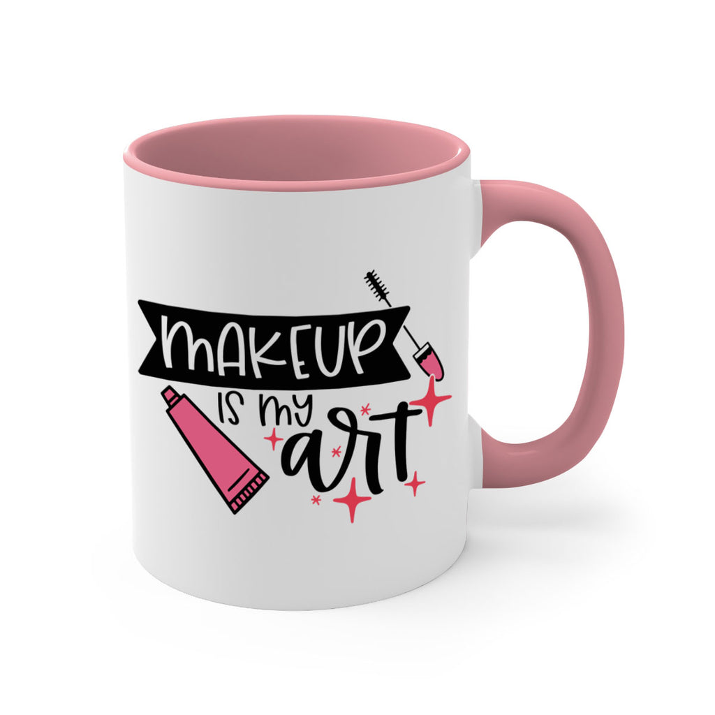 Makeup Is My Art Style 48#- makeup-Mug / Coffee Cup