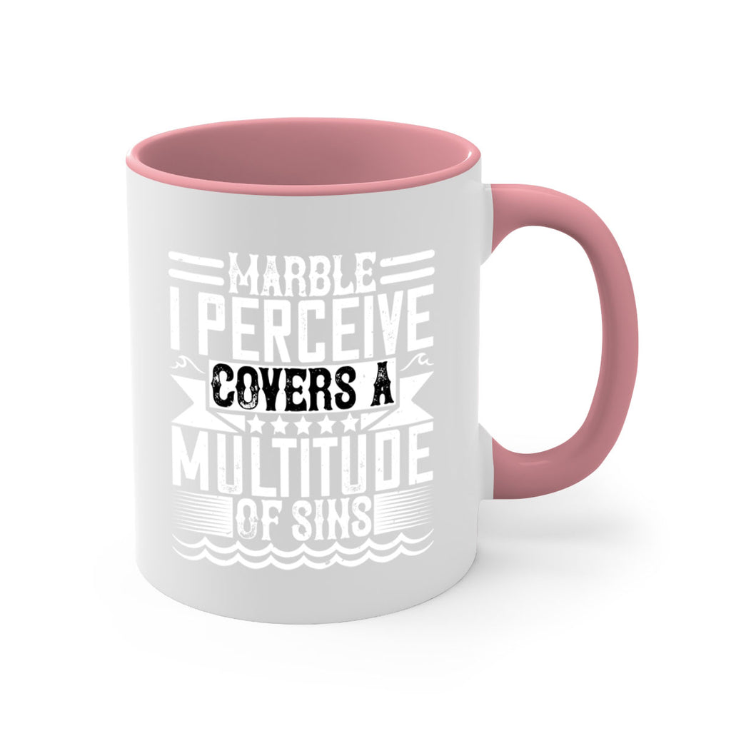 Marble I perceive covers a multitude of sins Style 23#- Architect-Mug / Coffee Cup