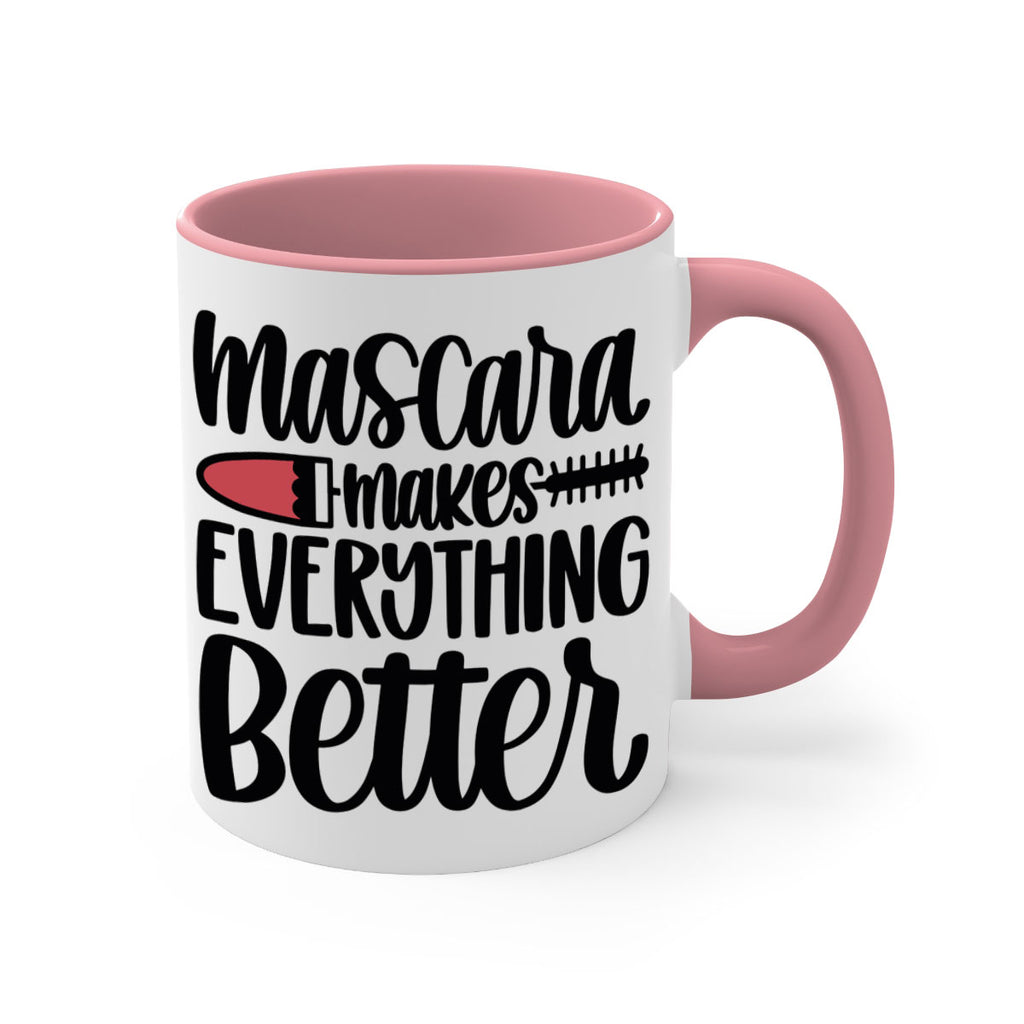 Mascara Makes Everything Better Style 39#- makeup-Mug / Coffee Cup