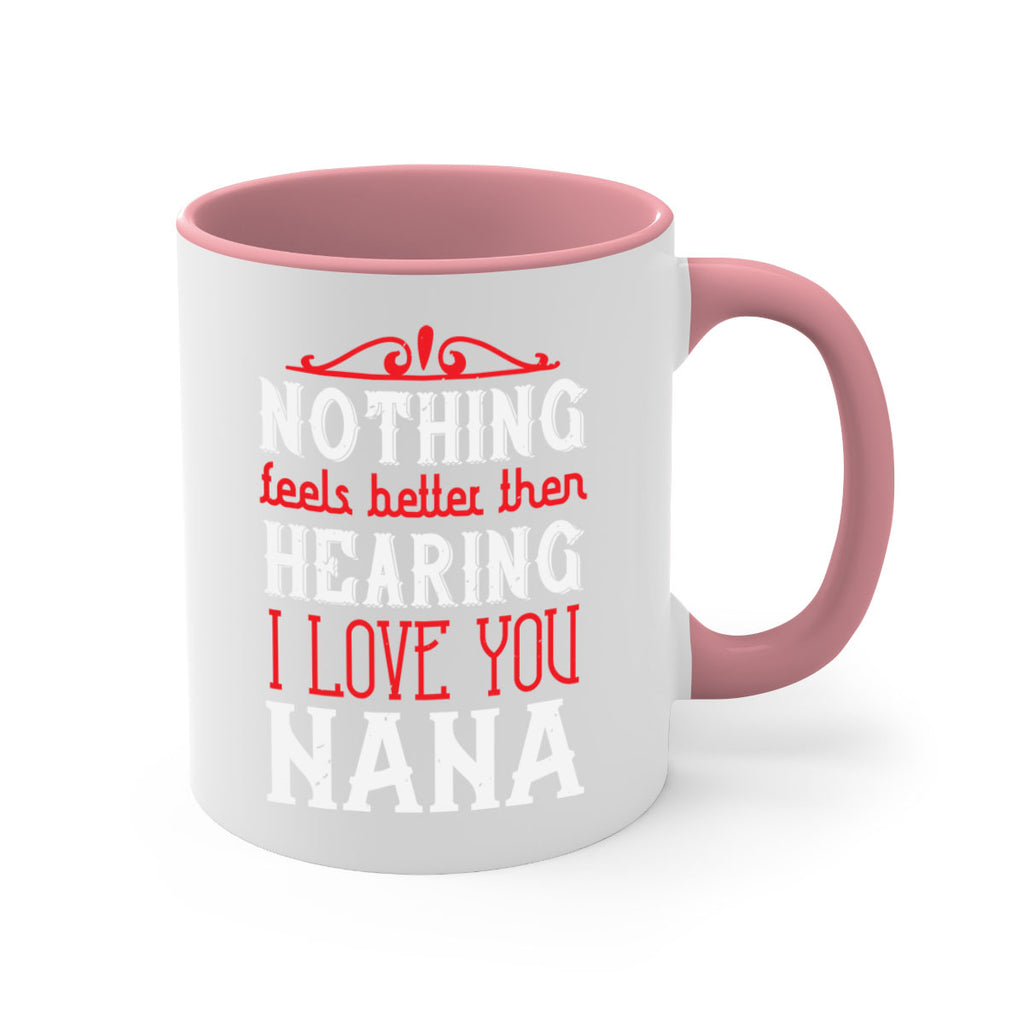 NOTHING feels better then 4#- grandma-Mug / Coffee Cup