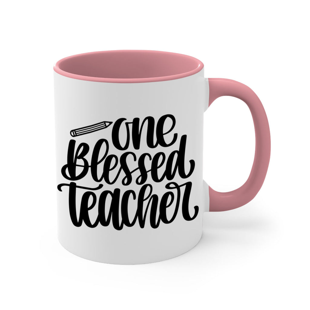 One Blessed Teacher Style 62#- teacher-Mug / Coffee Cup