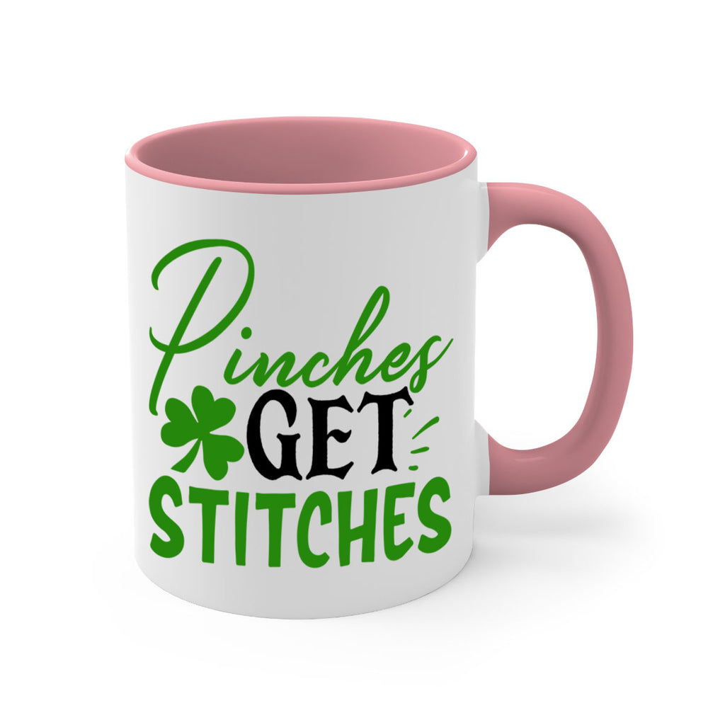 Pinches Get Stitches Style 147#- St Patricks Day-Mug / Coffee Cup