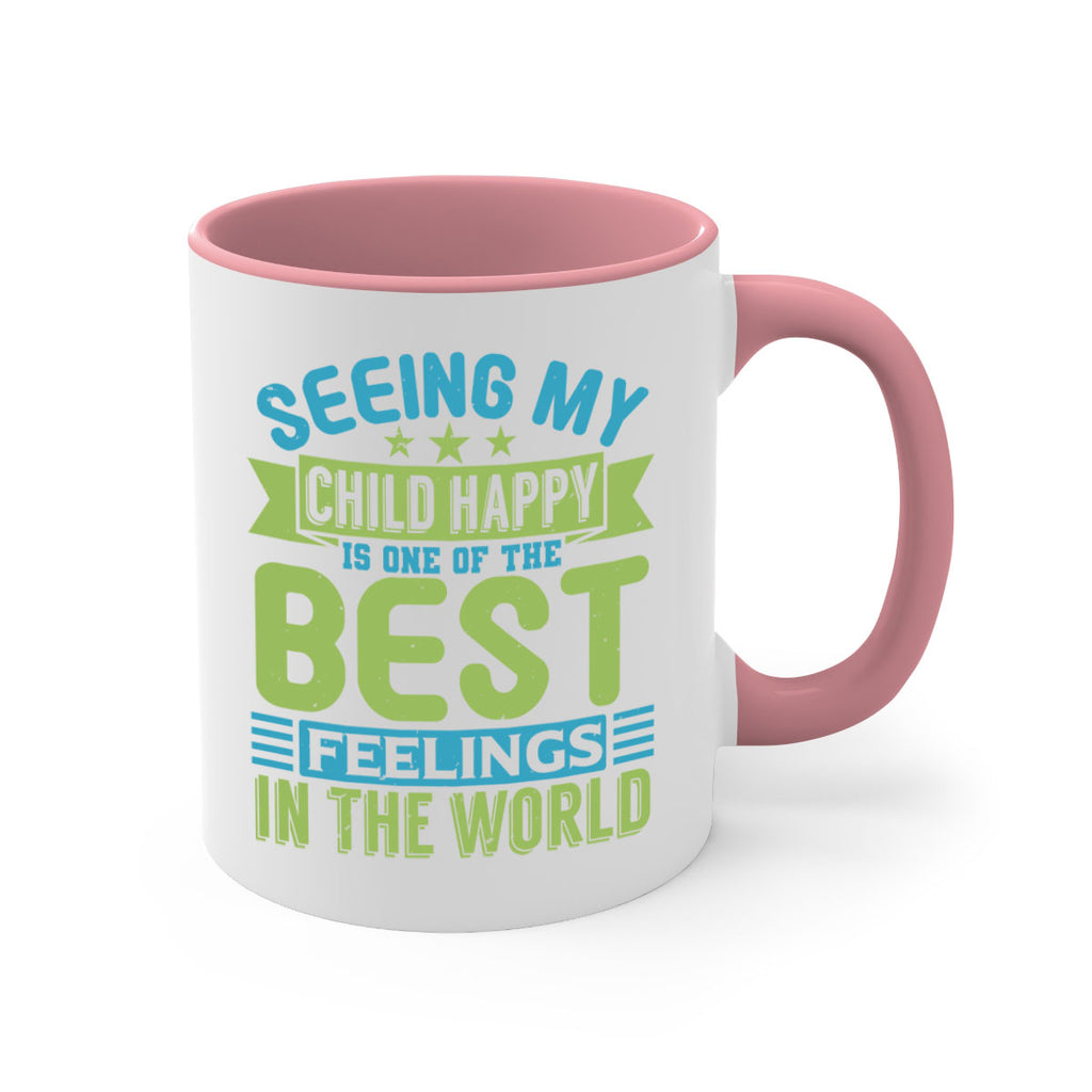 Seeing my child happy is the Best Feeling Style 175#- baby2-Mug / Coffee Cup