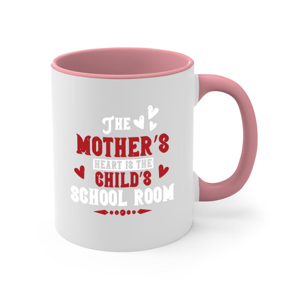 The mother’s heart is the child’s school room Style 15#- kids-Mug / Coffee Cup