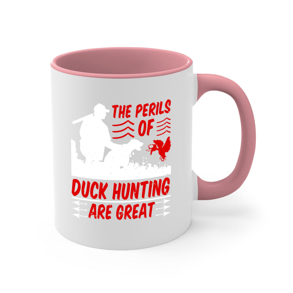 The perils of duck hunting are great Style 14#- duck-Mug / Coffee Cup