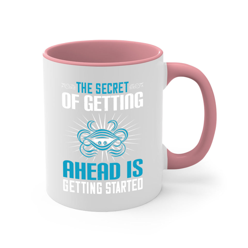 The secret of getting ahead is getting started Style 16#- motivation-Mug / Coffee Cup