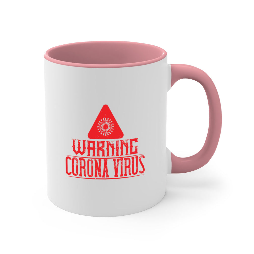 Warning corona virus one Style 18#- corona virus-Mug / Coffee Cup