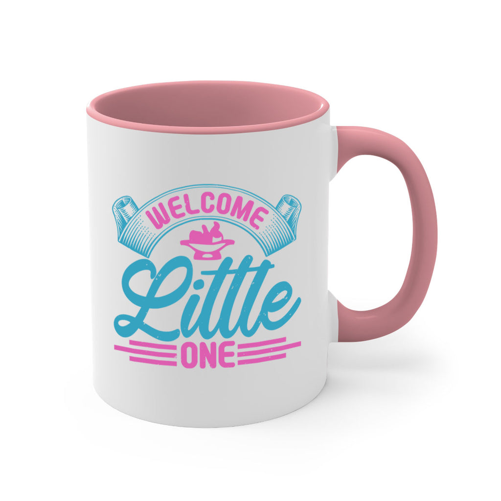 Welcome little one Style 163#- baby2-Mug / Coffee Cup