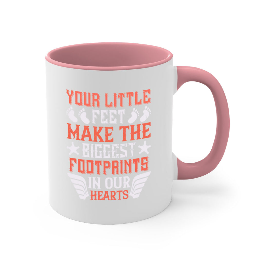 Your little feet make the biggest footprints in our hearts Style 1#- baby2-Mug / Coffee Cup