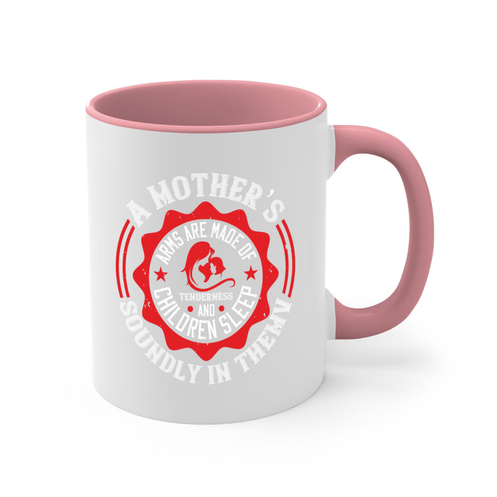 a mother’s arms are made 6#- mothers day-Mug / Coffee Cup