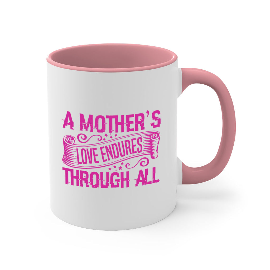 a mothers love endures through all 33#- mothers day-Mug / Coffee Cup