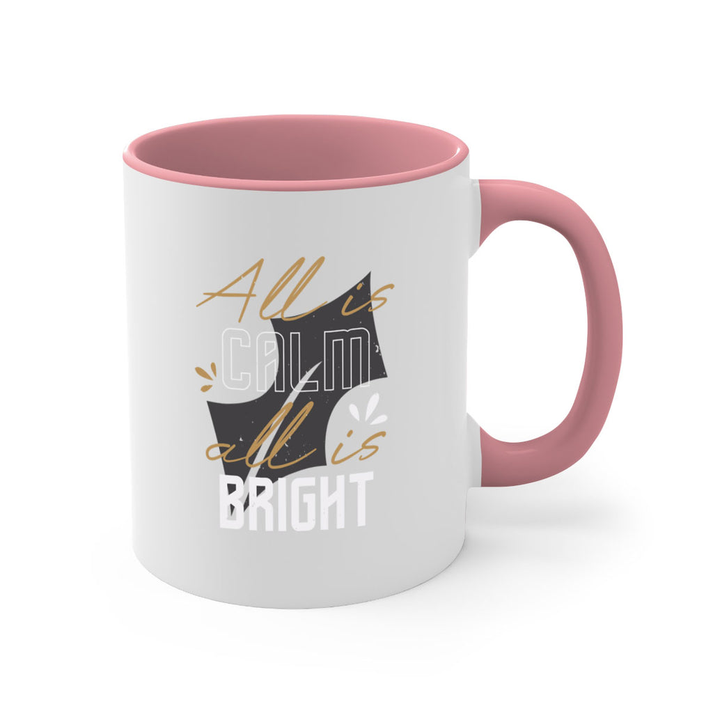 all is calm all is bright 394#- christmas-Mug / Coffee Cup