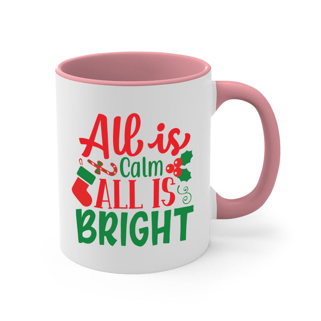 all is calm all is bright style 47#- christmas-Mug / Coffee Cup