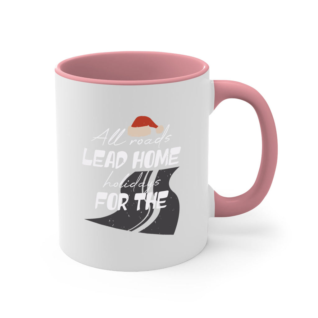 all roads lead home for the holidays 367#- christmas-Mug / Coffee Cup