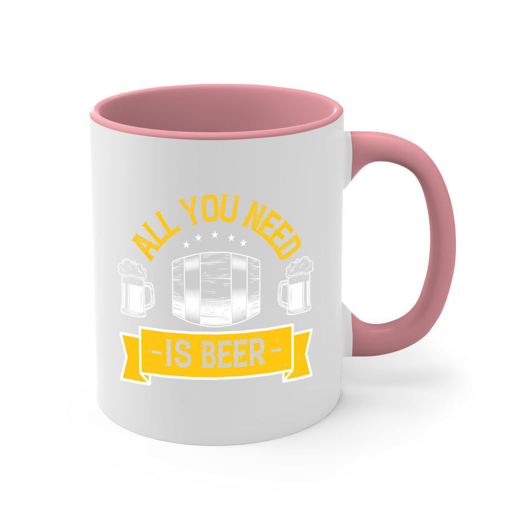 all you need is beer 112#- beer-Mug / Coffee Cup