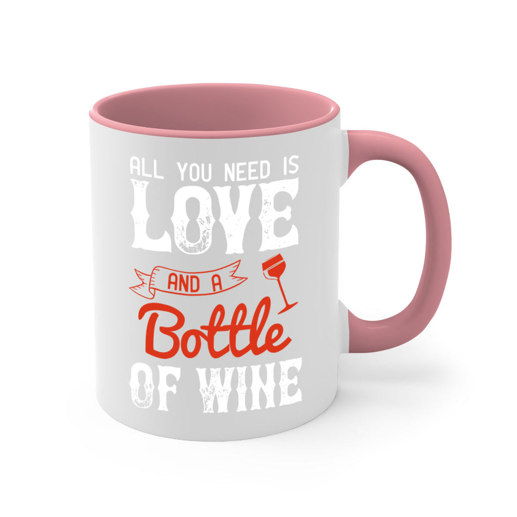 all you need is love and a bottle of wine 125#- wine-Mug / Coffee Cup