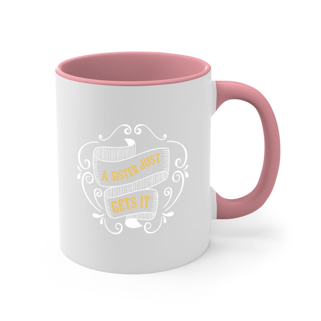 all you need is love… and a sister 43#- sister-Mug / Coffee Cup