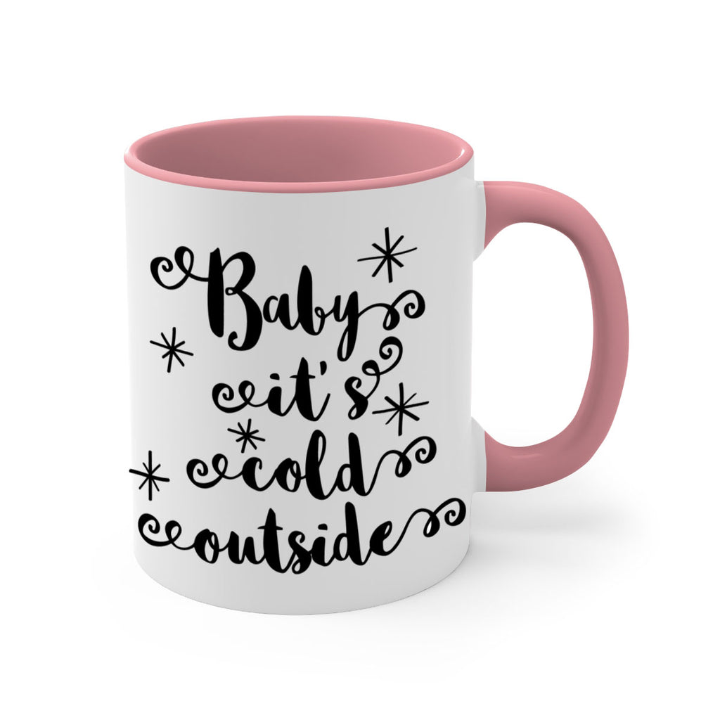 baby it's cold outside style 53#- christmas-Mug / Coffee Cup