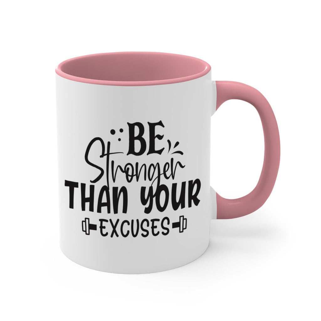 be stronger than your excuses Style 143#- motivation-Mug / Coffee Cup