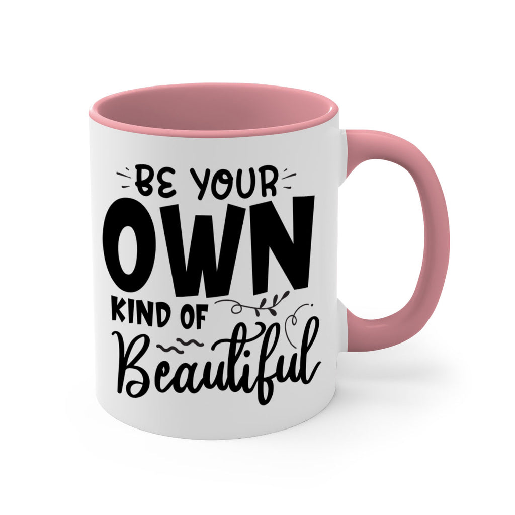 be your own kind of beautiful 90#- bathroom-Mug / Coffee Cup