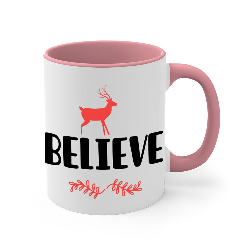 believe 4 style 72#- christmas-Mug / Coffee Cup