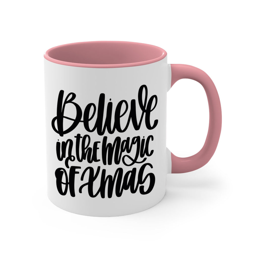 believe in the magic of xmas 206#- christmas-Mug / Coffee Cup