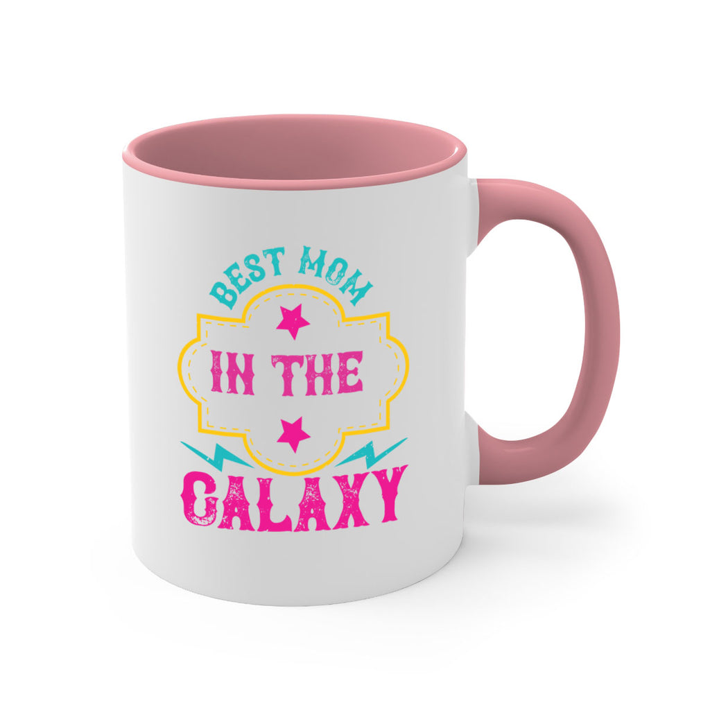 best mom in the galaxy 206#- mom-Mug / Coffee Cup