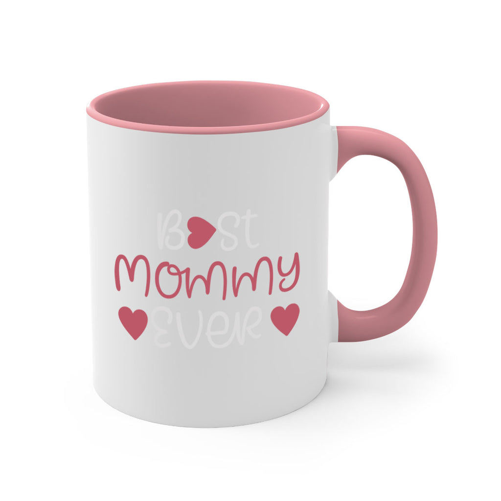 best mommy ever 199#- mom-Mug / Coffee Cup