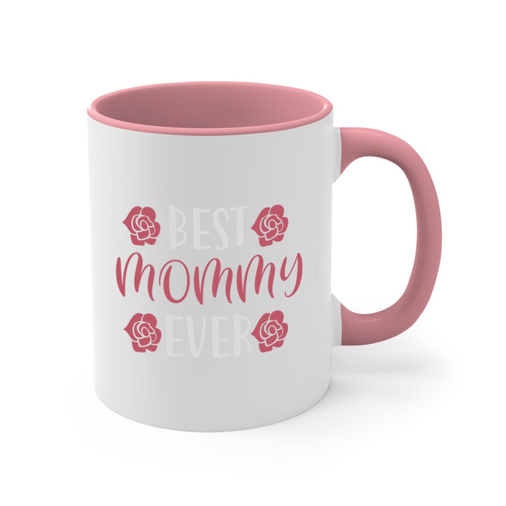 best mommy ever 200#- mom-Mug / Coffee Cup