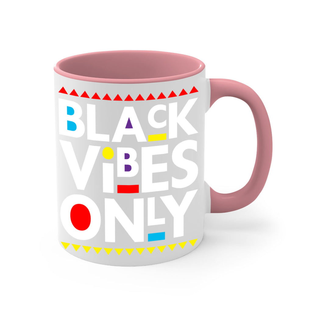 black vibes only 217#- black words - phrases-Mug / Coffee Cup