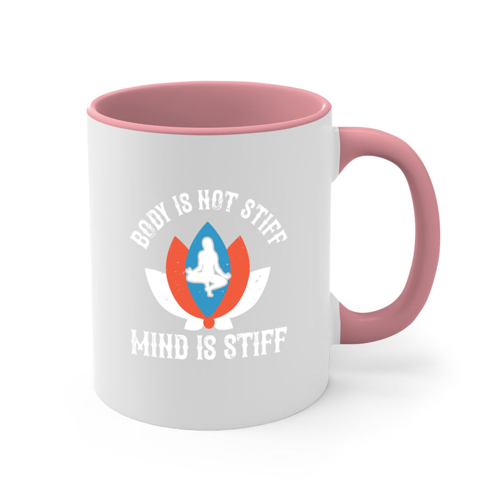 body is not stiff mind is stiff 92#- yoga-Mug / Coffee Cup