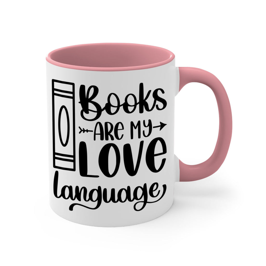 books are my love language 46#- Reading - Books-Mug / Coffee Cup