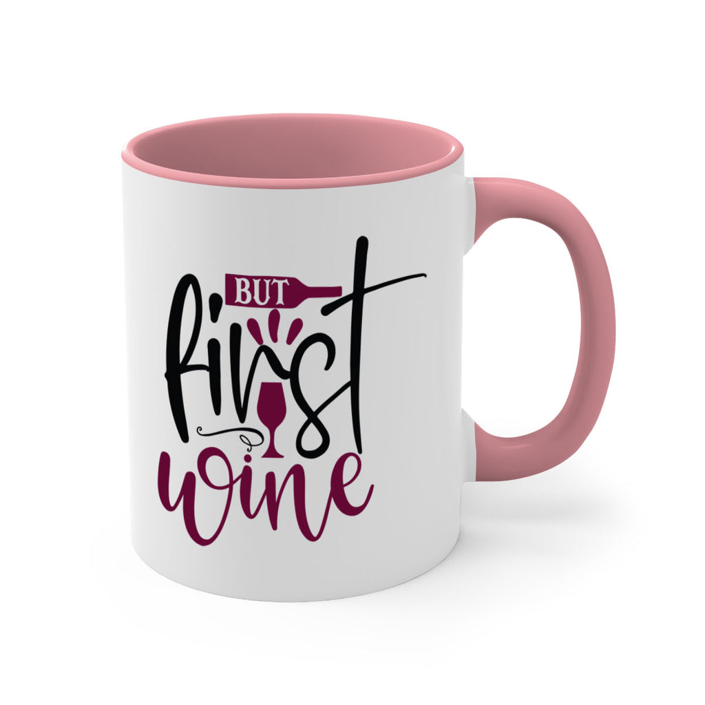 but first wine 205#- wine-Mug / Coffee Cup