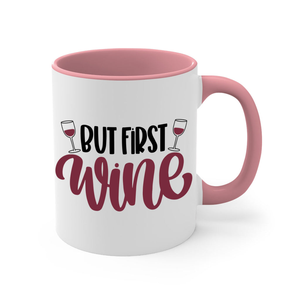 but first wine 63#- wine-Mug / Coffee Cup