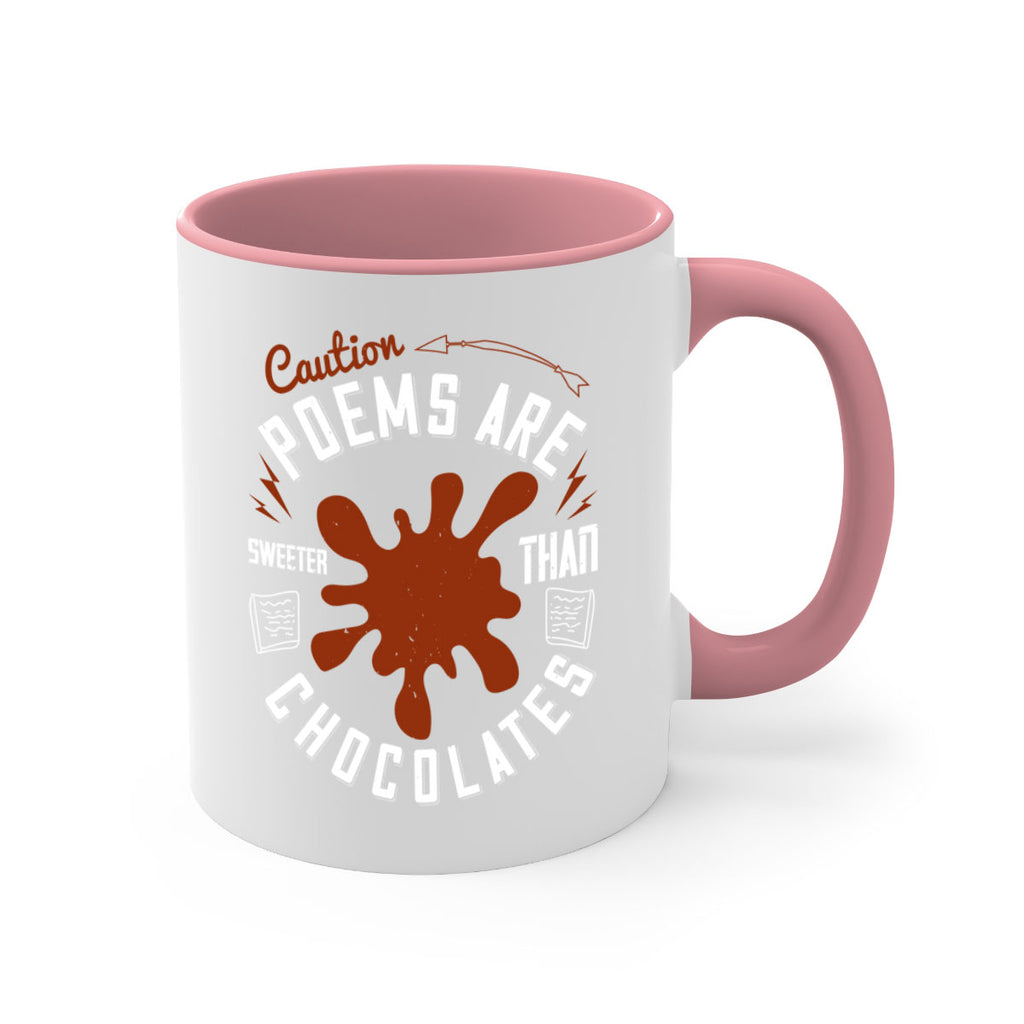 caution poems are sweeter than chocolates 2#- chocolate-Mug / Coffee Cup