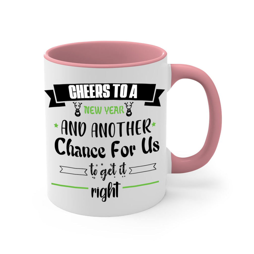 cheers to a new year and another chance for us to get it right style 88#- christmas-Mug / Coffee Cup