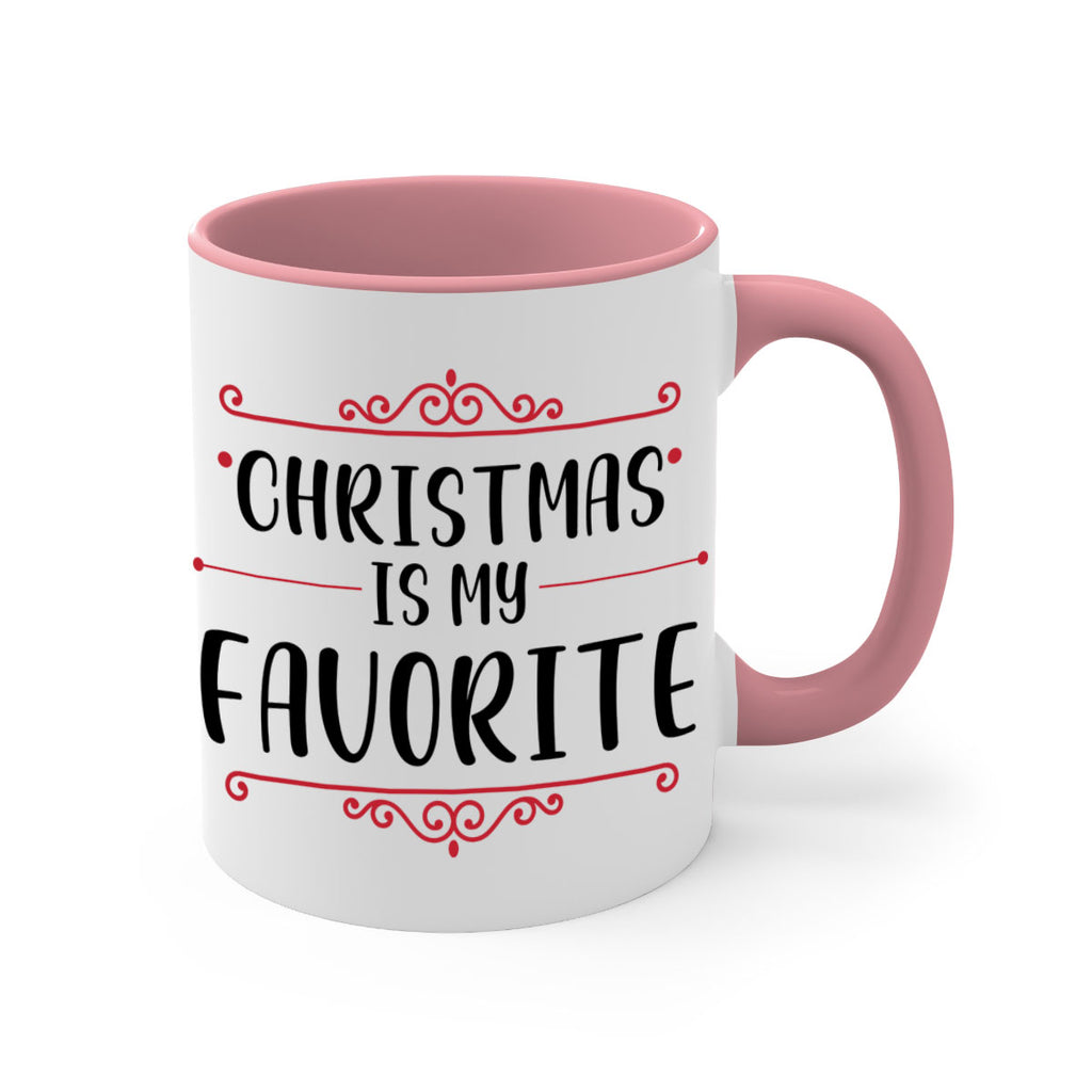 christmas is my favorite style 111#- christmas-Mug / Coffee Cup