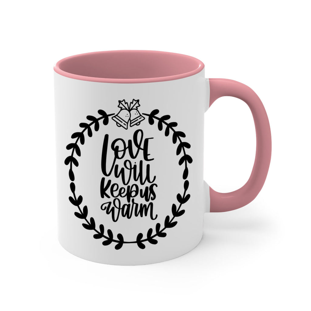 christmas ornamentslove will keep us warm 181#- christmas-Mug / Coffee Cup